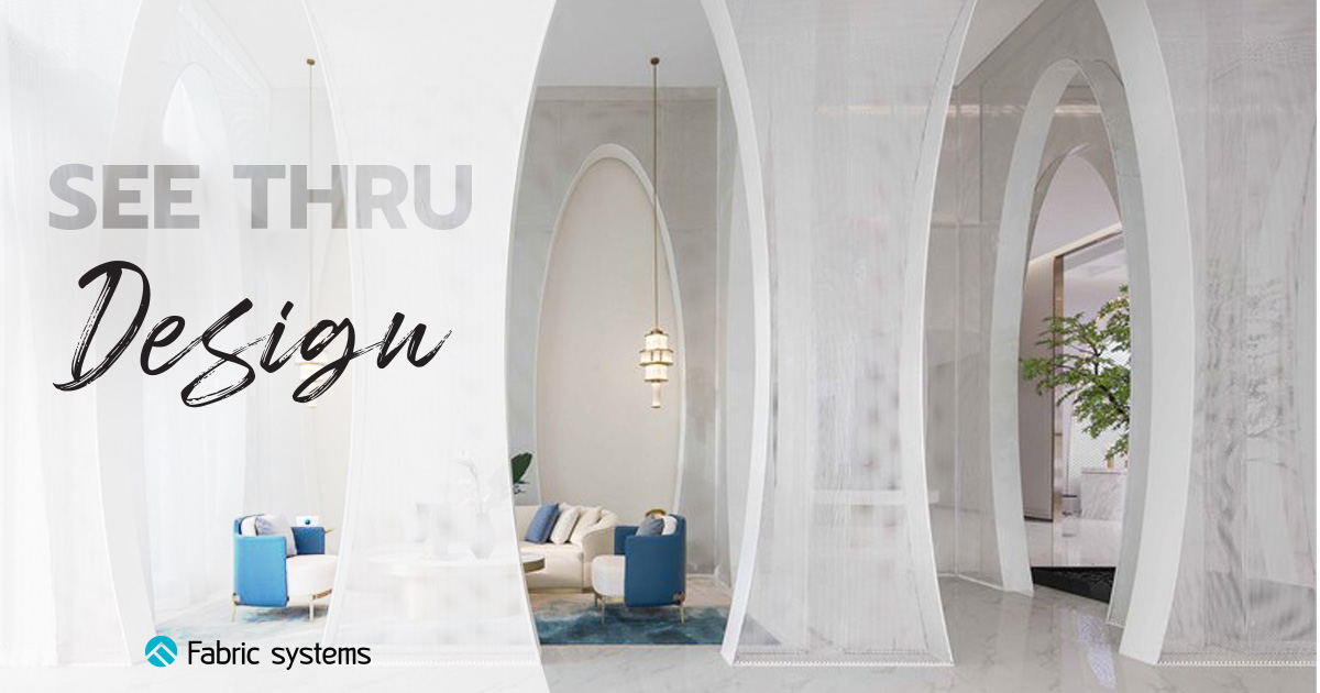 See thru design